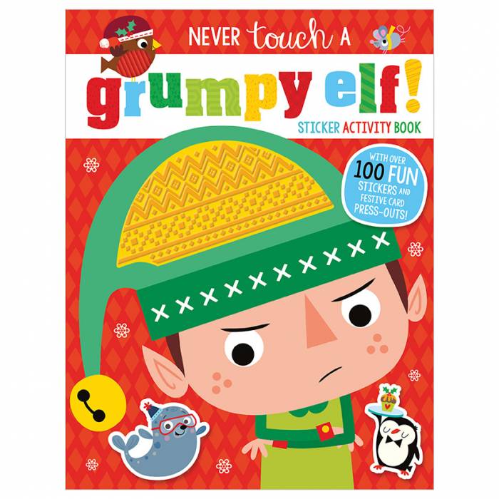 First Spread of Never Touch a Grumpy Elf Sticker Activity Book (9781789477160)