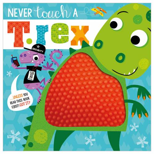 First Spread of Never Touch a T. rex! (9781789475012)