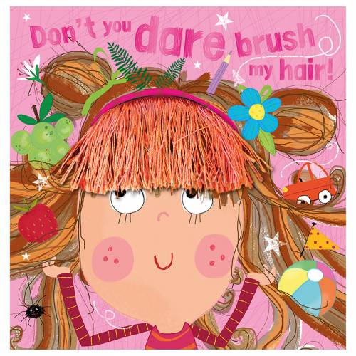 First Spread of Don't You Dare Brush My Hair! (9781789473834)